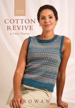 Rowan 4 Projects Cotton Revive